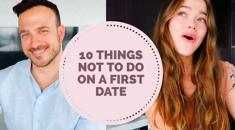 10 Things To Never Do On A First Date